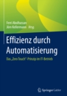 Image for Effizienz durch Automatisierung: Das &amp;quot;Zero Touch&amp;quot;-Prinzip im IT-Betrieb