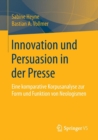Image for Innovation und Persuasion in der Presse : Eine komparative Korpusanalyse zur Form und Funktion von Neologismen
