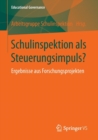 Image for Schulinspektion als Steuerungsimpuls?