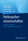 Image for Verbraucherwissenschaften: Rahmenbedingungen, Forschungsfelder und Institutionen