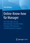 Image for Online-Know-how fur Manager: 101 Profi-Tipps, wie Sie Informationen schneller finden, Ihre Eigen-PR verbessern und Ihre Reichweite steigern