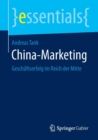 Image for China-Marketing : Geschaftserfolg im Reich der Mitte
