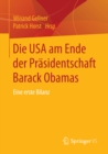 Image for Die USA am Ende der Prasidentschaft Barack Obamas: Eine erste Bilanz