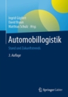 Image for Automobillogistik: Stand und Zukunftstrends