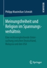 Image for Meinungsfreiheit und Religion im Spannungsverhaltnis : Eine rechtsvergleichende Untersuchung zwischen Deutschland, Malaysia und den USA