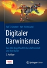 Image for Digitaler Darwinismus : Der stille Angriff auf Ihr Geschaftsmodell und Ihre Marke. Das Think!Book