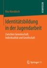 Image for Identitatsbildung in der Jugendarbeit