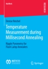 Image for Temperature Measurement during Millisecond Annealing: Ripple Pyrometry for Flash Lamp Annealers