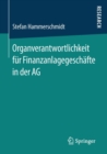 Image for Organverantwortlichkeit fur Finanzanlagegeschafte in der AG