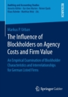 Image for The Influence of Blockholders on Agency Costs and Firm Value