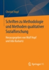 Image for Schriften zu Methodologie und Methoden qualitativer Sozialforschung