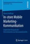 Image for In-store Mobile Marketing-Kommunikation : Empirische Analysen von Determinanten aus Konsumentensicht