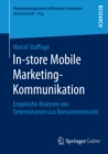 Image for In-store Mobile Marketing-Kommunikation: Empirische Analysen von Determinanten aus Konsumentensicht