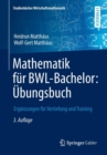 Image for Mathematik fur BWL-Bachelor: Ubungsbuch