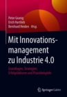 Image for Mit Innovationsmanagement zu Industrie 4.0: Grundlagen, Strategien, Erfolgsfaktoren und Praxisbeispiele