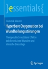 Image for Hyperbare Oxygenation bei Wundheilungsstorungen