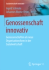Image for Genossenschaft innovativ: Genossenschaften als neue Organisationsform in der Sozialwirtschaft
