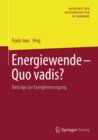 Image for Energiewende - Quo vadis?: Beitrage zur Energieversorgung