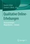 Image for Qualitative Online-Erhebungen: Voraussetzungen - Moglichkeiten - Grenzen