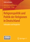 Image for Religionspolitik und Politik der Religionen in Deutschland: Fallstudien und Vergleiche