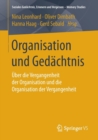 Image for Organisation und Gedachtnis