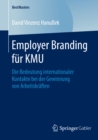 Image for Employer Branding fur KMU: Die Bedeutung internationaler Kontakte bei der Gewinnung von Arbeitskraften
