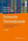 Image for Technische Thermodynamik : Grundlagen und Anleitung zum Losen von Aufgaben
