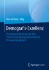 Image for Demografie Exzellenz: Handlungsmassnahmen und Best Practices zum demografieorientierten Personalmanagement