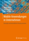 Image for Mobile Anwendungen in Unternehmen: Konzepte und betriebliche Einsatzszenarien
