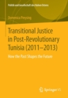 Image for Transitional Justice in Post-Revolutionary Tunisia (2011–2013)