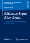 Image for Multisensory Impact of Sport Events: A Comparative Effect Analysis Based on Soccer Games