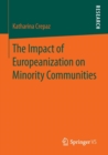 Image for The Impact of Europeanization on Minority Communities