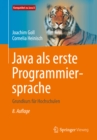 Image for Java als erste Programmiersprache: Grundkurs fur Hochschulen