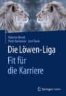 Image for Die Lowen-Liga: Fit fur die Karriere