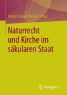 Image for Naturrecht und Kirche im sakularen Staat