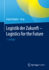 Image for Logistik der Zukunft - Logistics for the Future