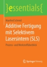 Image for Additive Fertigung mit Selektivem Lasersintern (SLS)