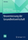 Image for Neuvermessung der Gesundheitswirtschaft