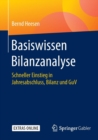 Image for Basiswissen Bilanzanalyse : Schneller Einstieg in Jahresabschluss, Bilanz Und Guv