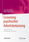Image for Screening psychischer Arbeitsbelastung: Ein Verfahren zur Gefahrdungsbeurteilung