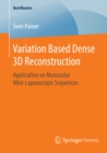 Image for Variation Based Dense 3D Reconstruction: Application on Monocular Mini-Laparoscopic Sequences