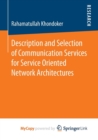 Image for Description and Selection of Communication Services for Service Oriented Network Architectures