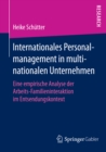 Image for Internationales Personalmanagement in multinationalen Unternehmen: Eine empirische Analyse der Arbeits-Familieninteraktion im Entsendungskontext