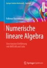 Image for Numerische lineare Algebra: Eine konzise Einfuhrung mit MATLAB und Julia