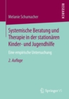 Image for Systemische Beratung und Therapie in der stationaren Kinder- und Jugendhilfe: Eine empirische Untersuchung