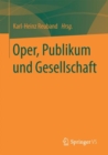 Image for Oper, Publikum und Gesellschaft