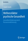 Image for Wellnessfaktor psychische Gesundheit
