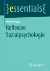 Image for Reflexive Sozialpsychologie