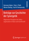 Image for Beitrage zur Geschichte der Synergetik: Allgemeine Prinzipien der Selbstorganisation in Natur und Gesellschaft