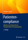 Image for Patientencompliance: Adharenz als Schlussel fur den Therapieerfolg im Versorgungsalltag